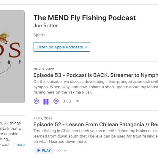 Podcast Episode 53 - Streamers, Nymphs. Cold Water Switch Arounds. Podcast is Back.