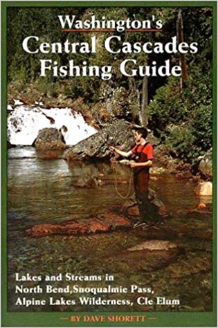 washington's central cascades fishing guide