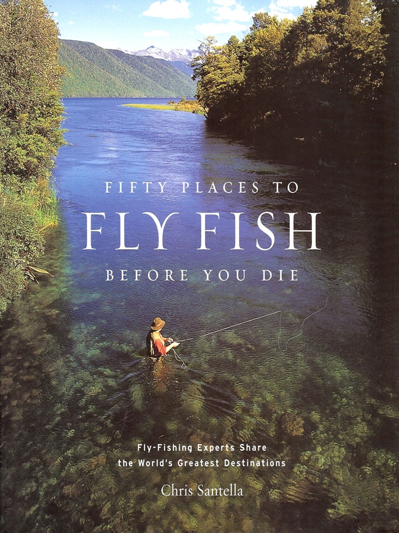 fifty places to fish before you die 